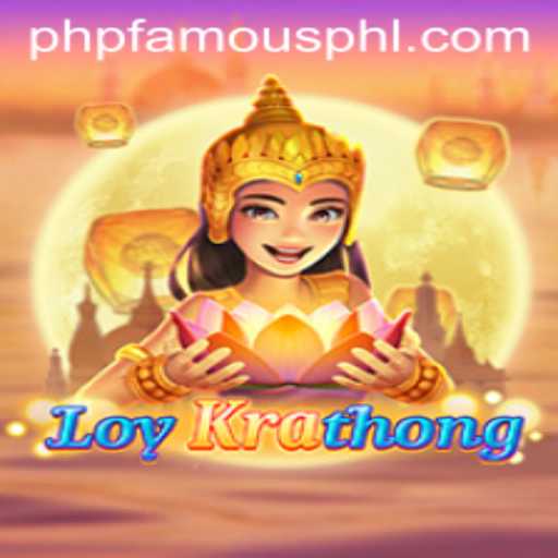 Exploring the Fascinating World of LoyKrathong: The PHP FAMOUS Game
